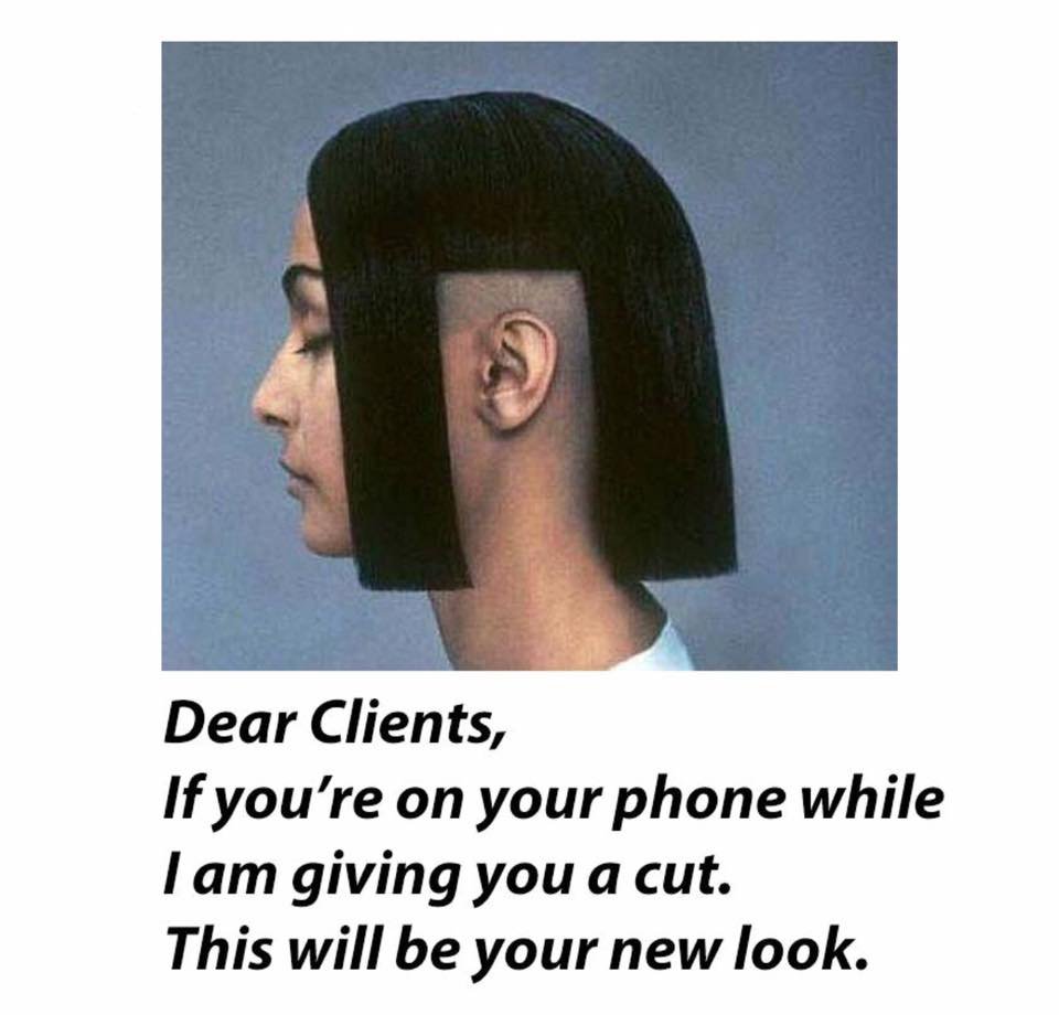 Hair time is NOT phone time!